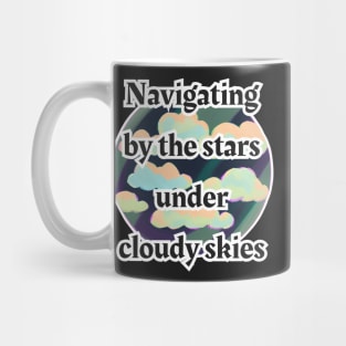 Navigating By The Stars Under Cloudy Skies Powell Mug